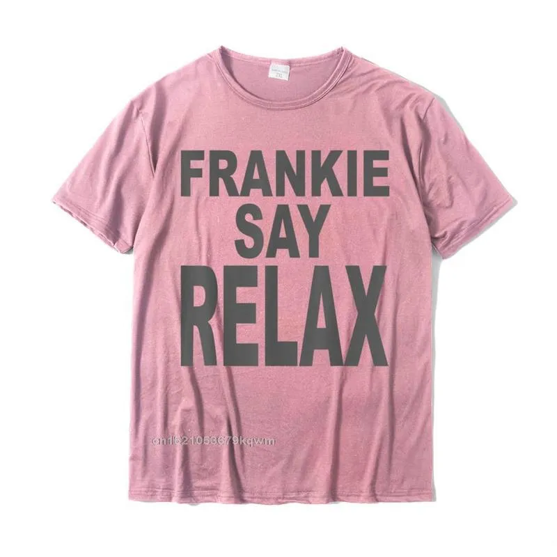 2021 Men T Shirts Print cosie Tops & Tees Pure Cotton Short Sleeve Design T Shirt Round Neck Free Shipping Frankie Say Relax Funny Tee 90s T-Shirt__4817 pink