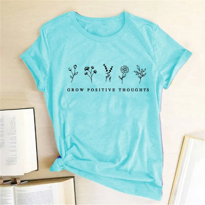 Groeien Positieve Gedachten Bloemen Bedrukte T-shirt Kleding Zomer T-shirts Katoen Vrouwen Harajuku Grafische Shirt Esthetische 220607