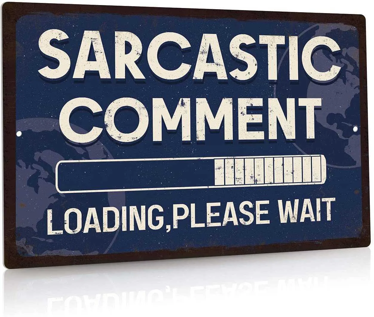 Funny Sarcastic Comment Metal Sign Man Cave Bar Decor Loading Please Wait 12x8 Inches7404890