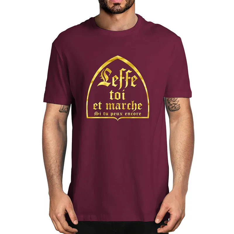 Футболка унисекс Leffe-Yourself And Walk If You Still Can, мужская футболка из 100% хлопка с французским текстом, юмором, пивом, алкоголем, 220505