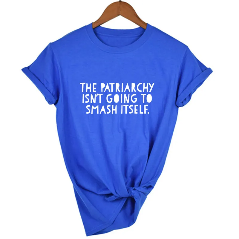 Estate Il patriarcato non ha intenzione di distruggere se stesso T-shirt Lettera Slogan Graphic Tee Femminista che dice camicia Arte estetica Top 220506