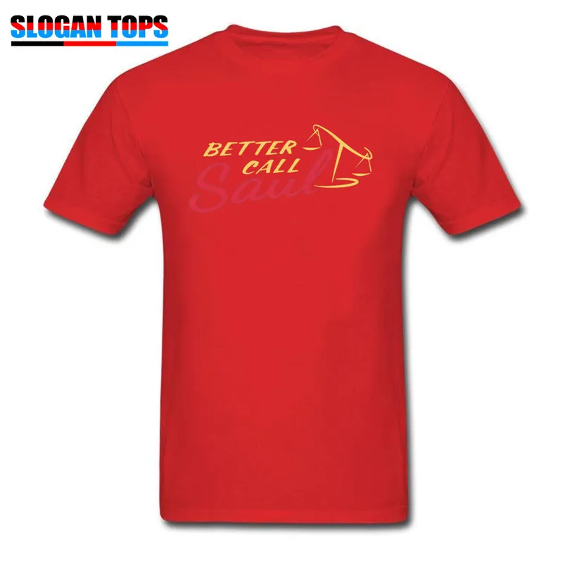 Better Call Saul -5410 T Shirt Family Crewneck Design Short Sleeve 100% Cotton Male T Shirts Casual Tee Shirts Better Call Saul -5410 red