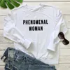 Phänomenale Frau Sweatshirt Lässige Frauenrechte Slogan Pullover Hochwertige Damen Grafik Feministische Sweatshirts Streetwear