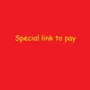 Link speciale per pagare il cliente Compila la differenza di collegamento del prezzo Compensa la differenza di prezzo Link dedicato Si prega di non acquistare separatamente