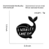 Cartoon Whale Enamel Pins Quote I Whaley Love You Odznaki Broszki Dla Dziewczyny Ubrania Kapelusz Torba Lapel Pins Miłość Miłość Biżuteria Kobiety Prezent GD172