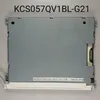 Original A+ KCS057QV1BL-G21 KCS057QV1BL G21 lcd display screen panel tested ok with 120days warranty and good quality
