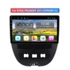 Quad Core Android 10.0 Car DVD Video para Aygo / Peugeot 107 / Citroen C1 Autoradio GPS Head Head Unit