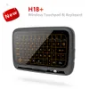 H18 Plus Wireless Air Mouse Mini Keyboard Full Screen Touch 2.4Ghz Qwerty Touchpad مع وظيفة الإضاءة الخلفية للتلفزيون الذكي PS3