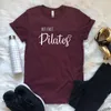 Maar eerste pilates shirts vrouwen katoen streetwear grappige t-shirt meisje hipster tumblr t shirt grafische 90s unisex tops drop shipping