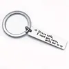 Rostfritt stål Drive Safe Keychain Tag Love I Need You Keyring Bag Hangs Safe Driving Women Mens Fashion Jewelry Will and Sandy Gift