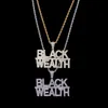 Iced Out Bling Rapper Black Wealth Letter Pendant CZ Chain Gold Silver Color Hip Hop Smycken CZ Halsband för män Kvinnor