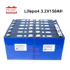32Pcs 3.2v150ah Lifepo4 battery new Power Rechargeable Batteries Lithium iron phosphate cell NOT 100ah 120ah for 48V 96V solar
