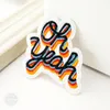 Oh yeah (tamanho: 6.0x6.5cm) pano patch emblemas mend decorar patch jeans bolsa chapéu roupas vestuário decoração de costura applique patches