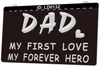 LD0132 Papa Mon Premier Amour Forever Hero 3D Gravure LED Signe En Gros Au Détail