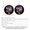 Dangle & Chandelier SOMESOOR Proud Strong Black Wooden Drop Earrings Both Sides Printed Freedom Sayings Class Of 2021 Designs Jewelry For Wo