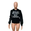 Make Money Not Friends Letter Top Plus Size Women Coat Sweatshirts Pullover Hoodie Sweater Jacket Winter Warm Tops Outwear Clothes2123446