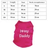 Cute I LOVE MY MOMMY DADDY Dog Clothes Comfort Pet Costume Vest Puppy Cats Coat Clothing For Tshirt Supplies Y200917