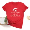 ドラゴンズシャツの母私を言わないで私を言うDracarys Tシャツ女性テレビ番組Tシャツ女性原宿トップドロップ船Y200110