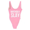 BIRTHDAY SLAY Letter Print One Piece Swimsuit Women Girl Swimwear Women High Cut Bathing Suit Plus Size Monokini Beachwear femme T200708