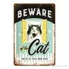 2021 Signes métalliques rétro avertissement danger signe en métal méfiez-vous du chien chat sur la garde plaque murale affiche maison peinture noël De6751397