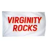 Virginity Rocks Flags 3x5 Banner pendurado personalizado 3x5 Banners Publicidade de tecido 100% poliéster 80% sangramento externo interno