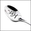 Party Favor Event & Supplies Festive Home Garden Valentines Day Gift Anniversary Boyfriend Stainless Steel Spoon Good Morning Handsome Beaut