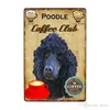 Funny Dog Coffee Club Metal Signs Whiskey Plaque Vintage Painting Poster Wall Sticker Pub Bar Home Decor Plates Tin Cafe Decoration Size 20x30cm