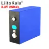 Liitokala 3.2V 280AH LifePO4 Батарея DIY 12V 24V 48V 280Ah Аккумуляторная батарея для электрического скутера RV Solar Storage Syste