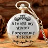 Svart / Silver / Guld klockor Alltid min syster Kvinnor Lady Pocket Watch Quartz Analog Display Forever Friends Pendant Chain Gift