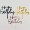 Розовое золото серебро с днем ​​рождения топпер топпер акриловая буква кекс топперы для мальчика девочка день рождения вечеринка украшения торта поставки Y200618