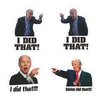 500 pcs biden eu fiz aquele adesivo Joe Biden engraçado adesivo para carro motocicleta capacete janela laptop HH22-39