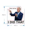 100 pezzi / sacchetto di Biden Refrige Magnet Gift fatto quell'adesivo elettorale presidenziale americano Fashion Mini Car Prank Sticker Family Party XG0046