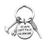 Father's Day Keychain If Dad can`t fix it Stainless Steel Hammer Screwdriver wrench tool Jewelry Key Ring Thanks giving day