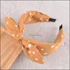 Headbands Jewelry Jewelry Fashion Womens Hairband Big Bowknot Turban Girls Fresh Color Dot Headband Adt Hair Aessories Drop Delivery 2021 Eb