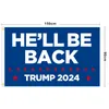 Trump 2024 I'll Be Back Flag Donald Banner Flags para las elecciones presidenciales de EE. UU. Make Keep America Great Indoor Outdoor 3x5 HH21-378