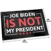 Anpassade flaggor 3x5 Joe Biden är inte min president Flaggor, Polyester Tyg Hängande Alla länder Dubbelsidig utskrift Ett lager, Gratis frakt