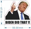 500 pcs biden eu fiz aquele adesivo Joe Biden engraçado adesivo para carro motocicleta capacete janela laptop HH22-39