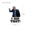 I DID THAT! Pack of 50Pcs USA President Biden Stickers For Luggage Skateboard Notebook Helmet Water Bottle Car decals Kids Gifts