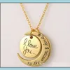 Pendant Necklaces & Pendants Jewelry Fashionmoon Necklace I Love You To The Moon And Back For Sister Family Link Chain Drop Delivery 2021 Ex