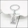 Key Rings Jewelry Creative Carved My Dad Hero English Letters Pendant Keychain Dog Tag Father Car Aessories Gift Drop Delivery 2021 7Oqnj