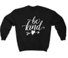 Women's Hoodies & Sweatshirts Be Kind Sweatshirt Woman Long Sleeve Fleece Jumper Harajuku Kpop Women