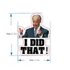 100 pezzi / sacchetto di Biden Refrige Magnet Gift fatto quell'adesivo elettorale presidenziale americano Fashion Mini Car Prank Sticker Family Party XG0046