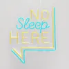 NO SLEEP HERE Sign Fashion Beautiful Home KTV Bar xmas gift Wall Decoration Handmade Neon Light 12 V Super Bright