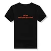 All The Devil Girl Go To Hell Letter Printed Summer Fashion harajuku Hipster Women Tee Casual Funny Cool Grunge T-Shirt Top 210518