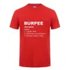 Office Burpee Definition T Shirt Divertente regalo di compleanno per uomo Streetwear T-shirt in cotone sciolto Abbigliamento da allenamento Crossfit 210714