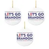 Lets Go Brandon Zeichen für Weihnachtsbaum Dekor Hauswarming Ideen Geschenk Anhänger