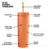 16 oz grande capacité Skinny Tumbler Double paroi en plastique givré tasse d'eau tasse isolée corps droit paille tasses mer envoi T9I001198