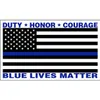 90x150cm 3x5fts Blue Lives Matter Flag 90cmx150cm Duty Honor Courage Direct Factory Wholesale