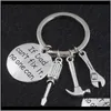 Keychains Fashion Drop Delivery 2021 If Cant Fix It No One Can" Hand Tools Keychain Daddy Rings Gift For Dad Fathers Day, Father Key Chain Ae