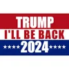 Fast Free Delivery 3*5 FT Thank You Trump Flag 2024 I'll Be Back Presidential Election Flag Wholesal